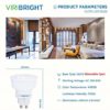 VIRIBRIGHT Product Parameters GU10 LED Bulb